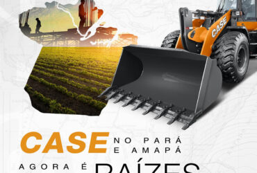 Case terá revenda para atender Pará e Amapá