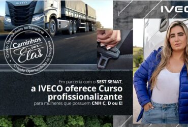 IVECO e SEST SENAT vão formar caminhoneiras